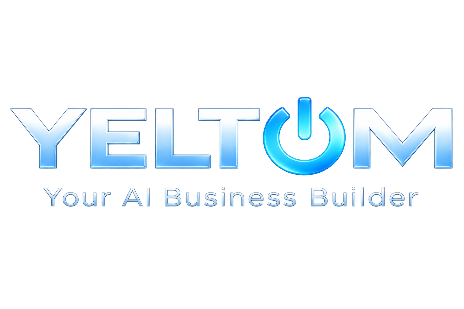 YELTOM — Your AI Business Builder